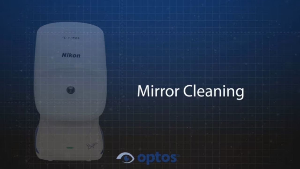 Optos Device Mirror Cleaning Video